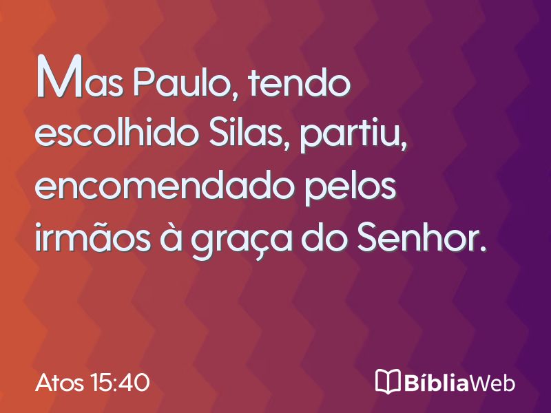 Atos 15:40 em imagem para compartilhar