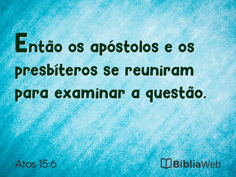 Atos 15:6 em imagem para compartilhar