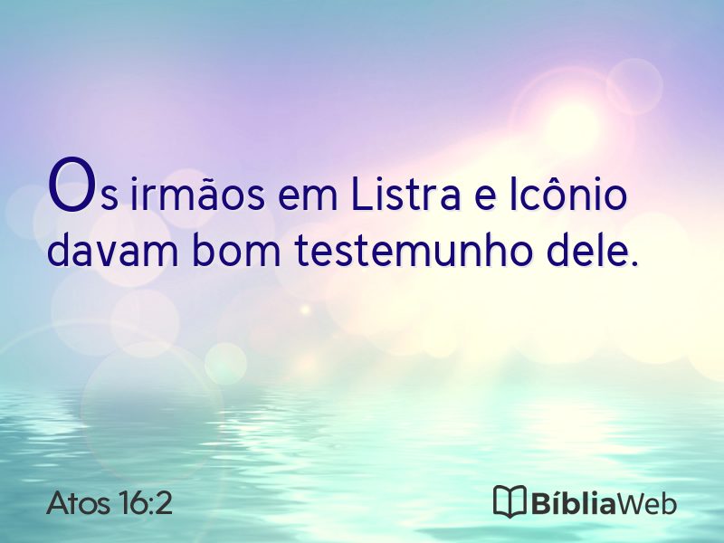 Atos 16:2 em imagem para compartilhar