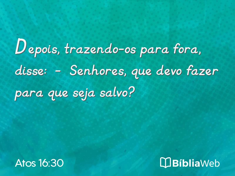 Atos 16:30 em imagem para compartilhar