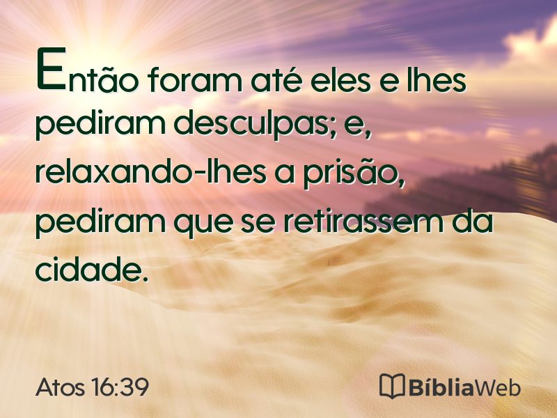 Atos 16:39 em imagem para compartilhar