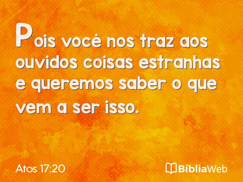 Atos 17:20 em imagem para compartilhar