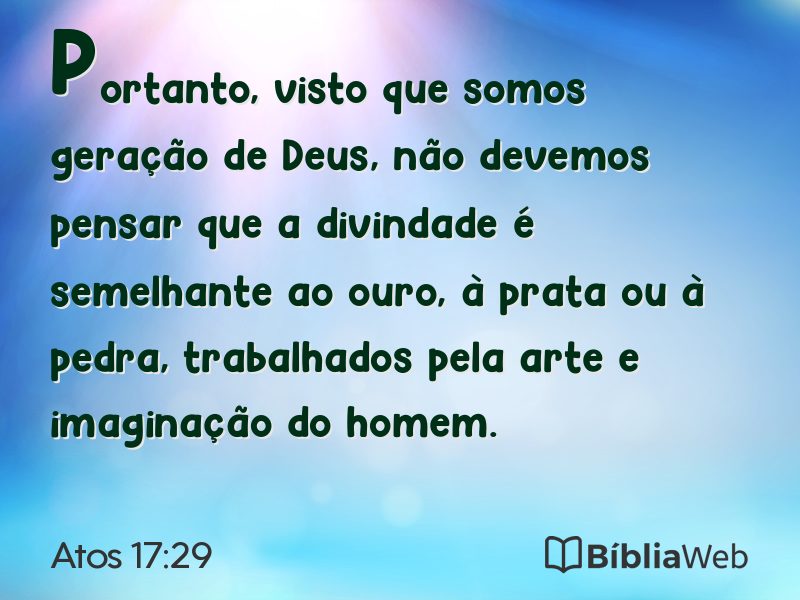 Atos 17:29 em imagem para compartilhar