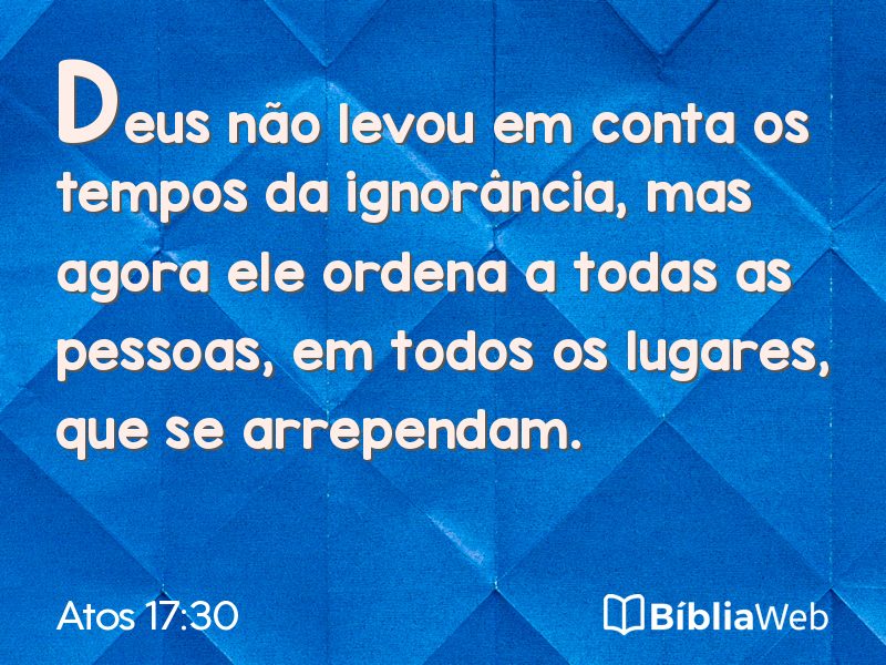 Atos 17:30 em imagem para compartilhar