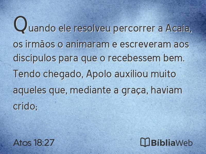 Atos 18:27 em imagem para compartilhar