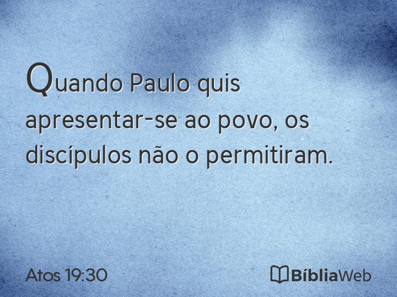 Atos 19:30 em imagem para compartilhar
