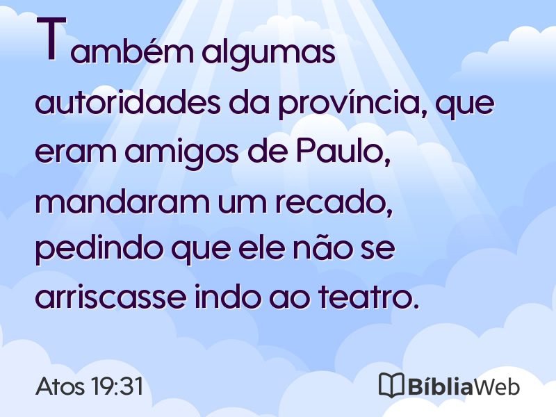 Atos 19:31 em imagem para compartilhar