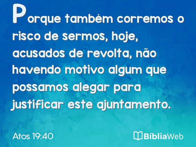 Atos 19:40 em imagem para compartilhar