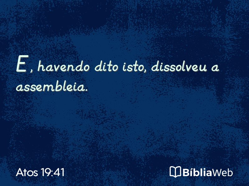 Atos 19:41 em imagem para compartilhar