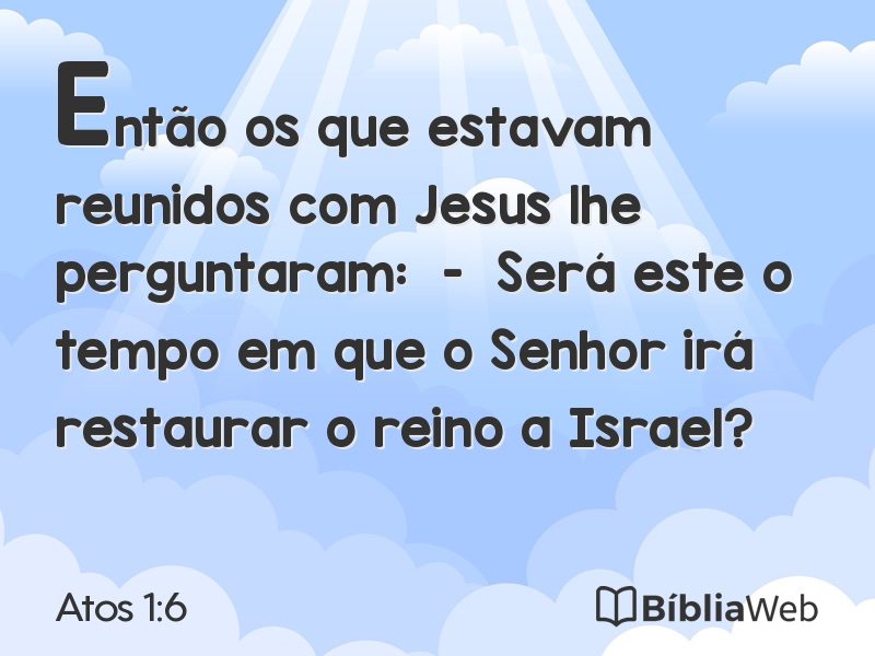 Atos 1:6 em imagem para compartilhar