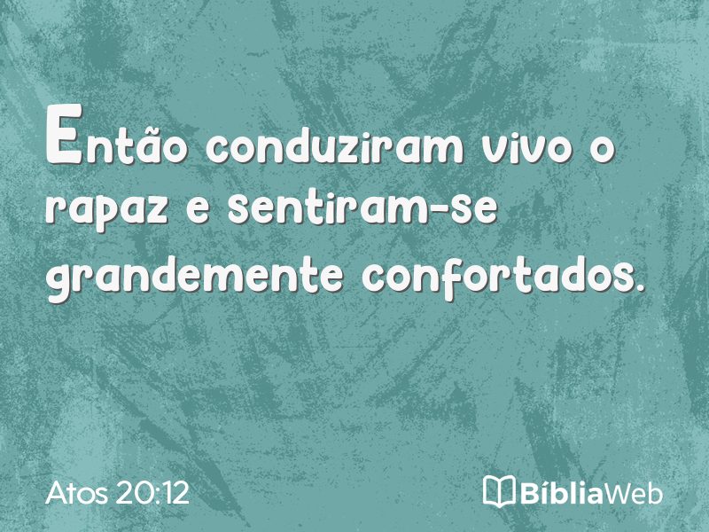 Atos 20:12 em imagem para compartilhar