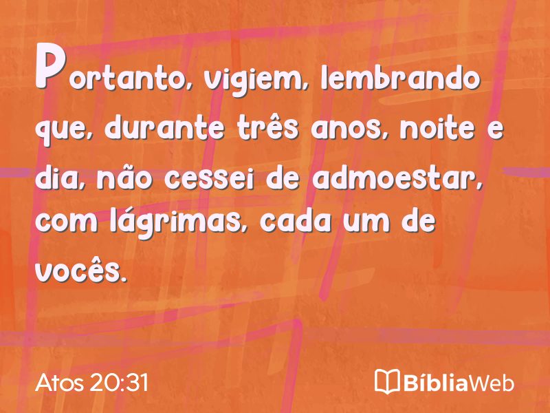 Atos 20:31 em imagem para compartilhar