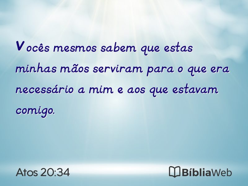 Atos 20:34 em imagem para compartilhar