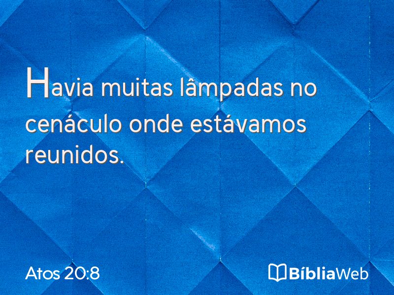 Atos 20:8 em imagem para compartilhar