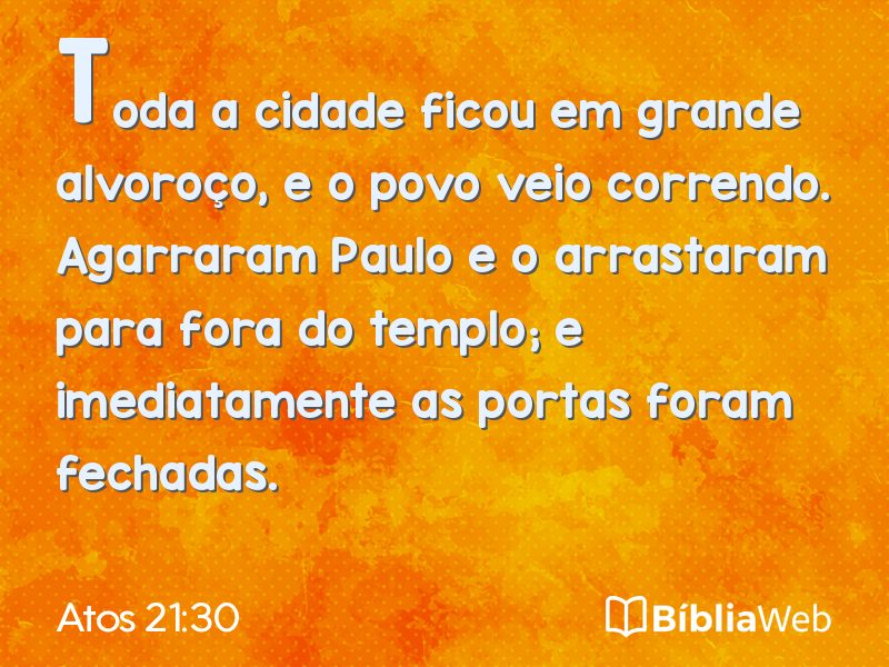 Atos 21:30 em imagem para compartilhar