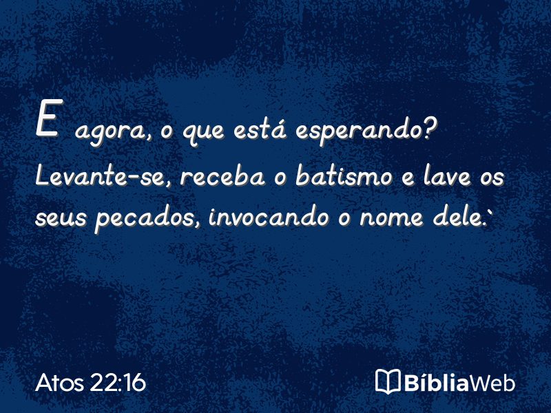 Atos 22:16 em imagem para compartilhar