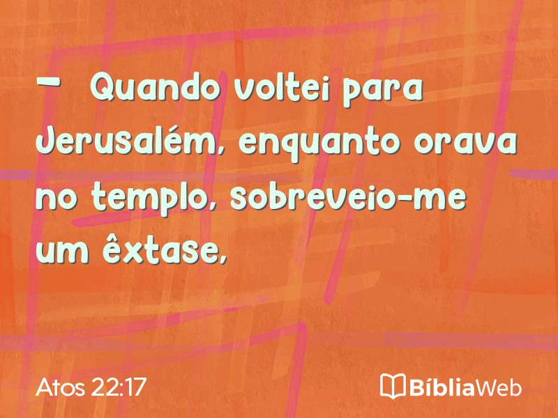Atos 22:17 em imagem para compartilhar