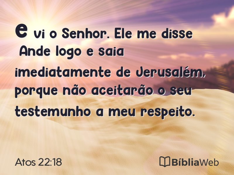Atos 22:18 em imagem para compartilhar