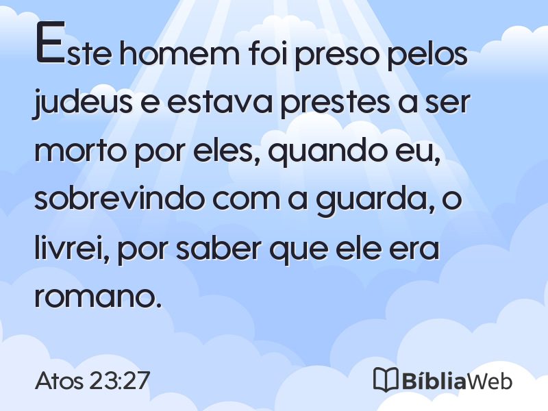 Atos 23:27 em imagem para compartilhar