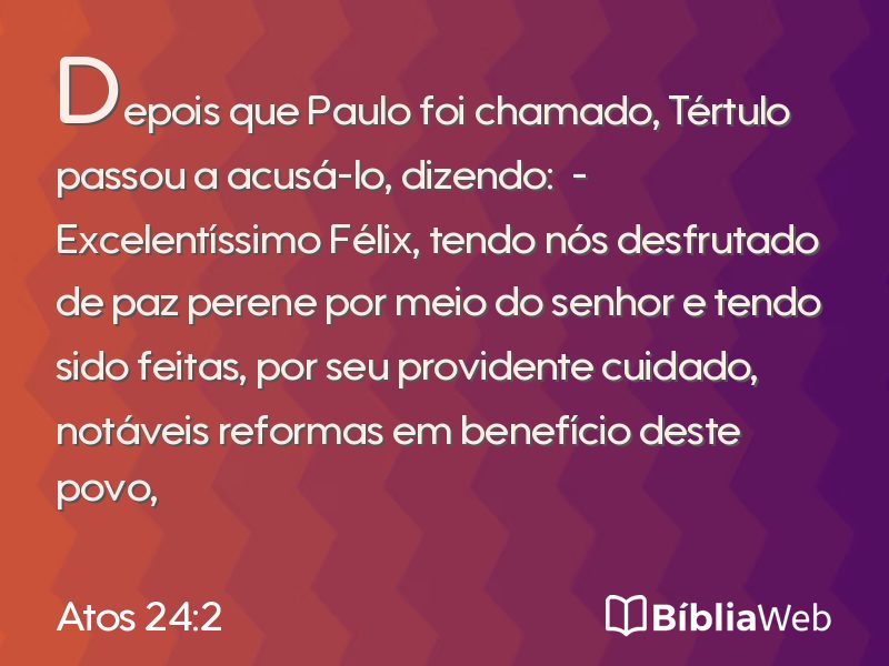 Atos 24:2 em imagem para compartilhar