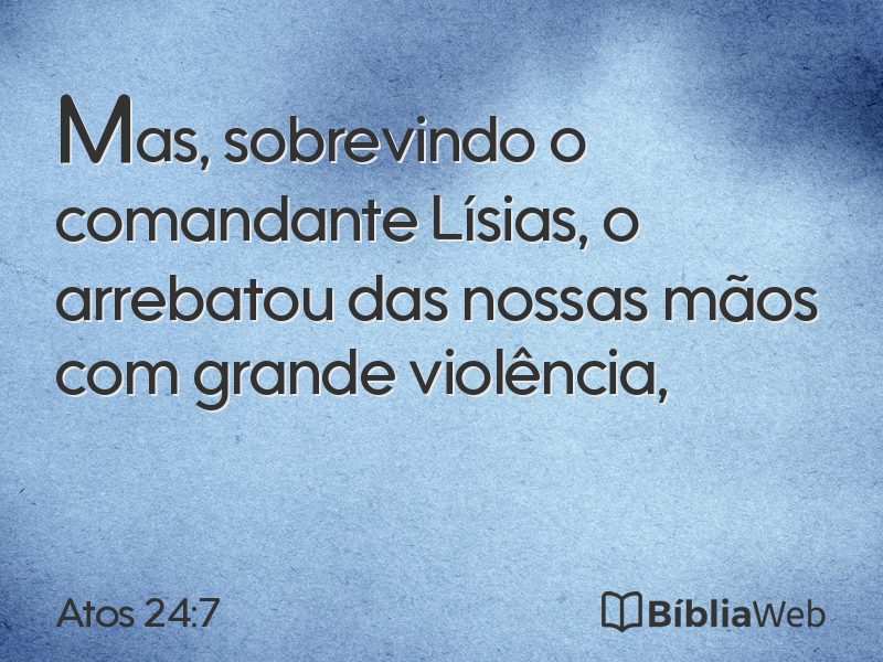 Atos 24:7 em imagem para compartilhar