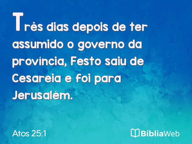 Atos 25:1 em imagem para compartilhar