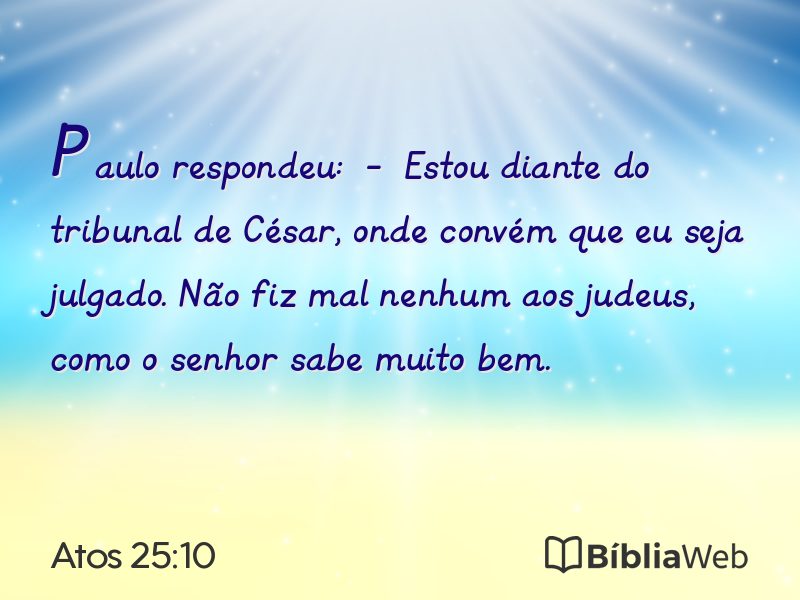 Atos 25:10 em imagem para compartilhar