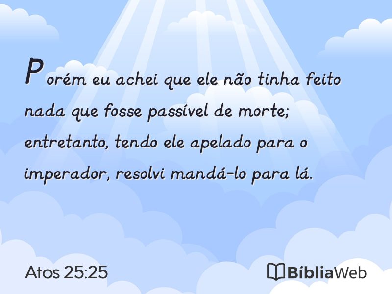 Atos 25:25 em imagem para compartilhar