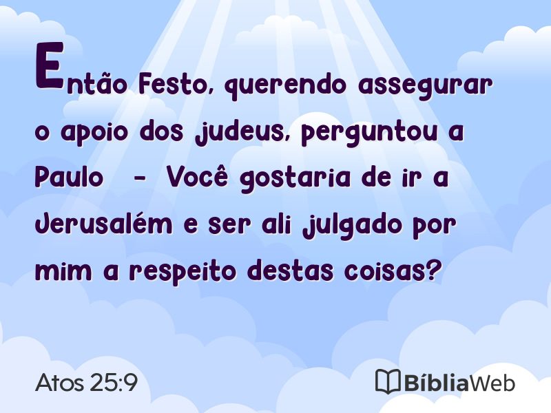 Atos 25:9 em imagem para compartilhar