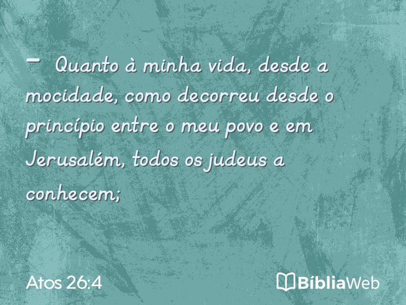 Atos 26:4 em imagem para compartilhar
