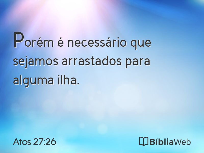 Atos 27:26 em imagem para compartilhar
