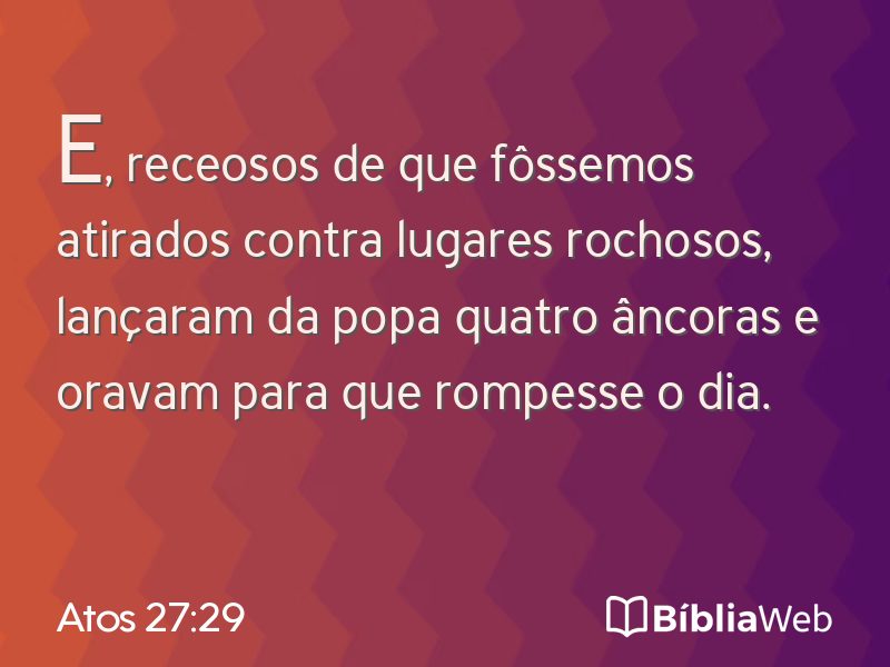 Atos 27:29 em imagem para compartilhar