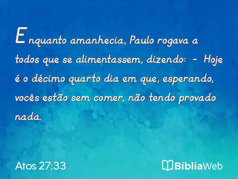 Atos 27:33 em imagem para compartilhar
