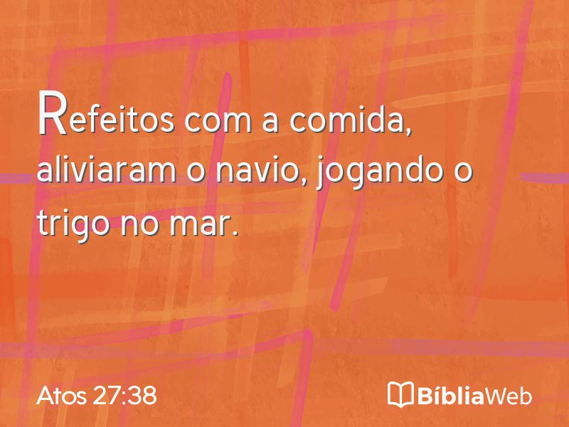 Atos 27:38 em imagem para compartilhar