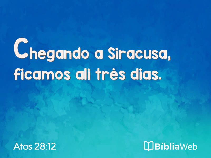 Atos 28:12 em imagem para compartilhar