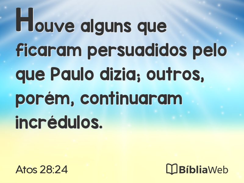 Atos 28:24 em imagem para compartilhar