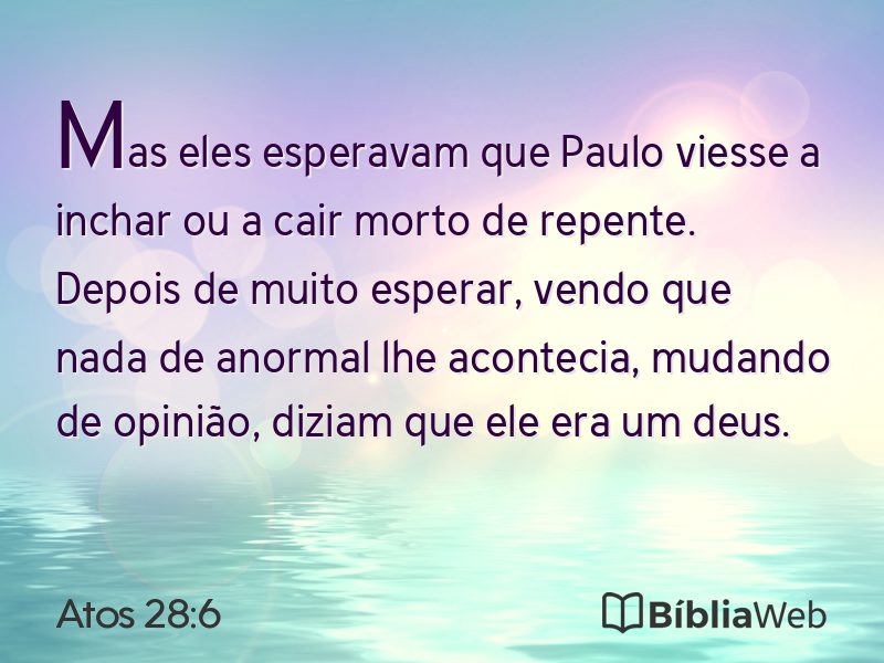 Atos 28:6 em imagem para compartilhar