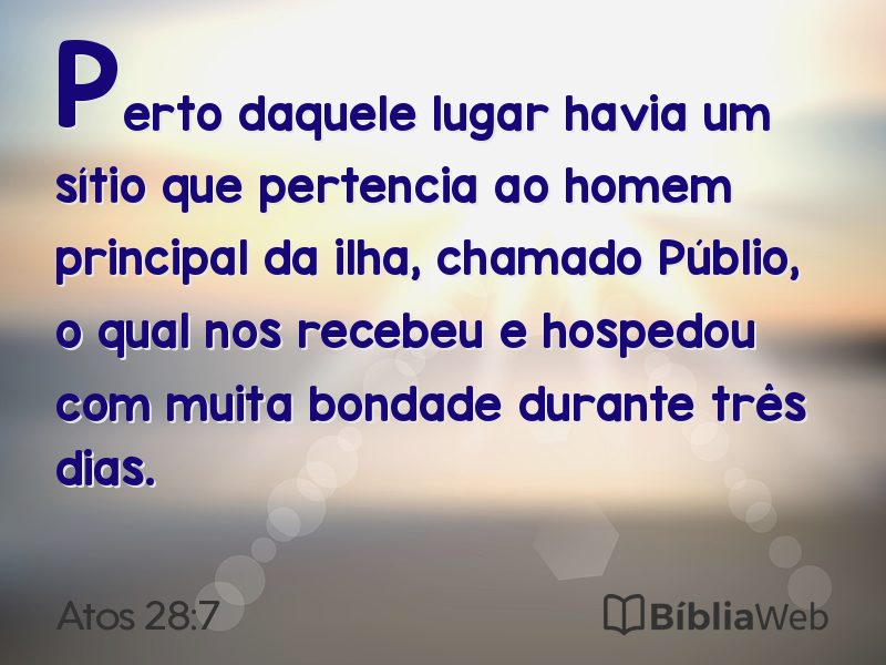 Atos 28:7 em imagem para compartilhar