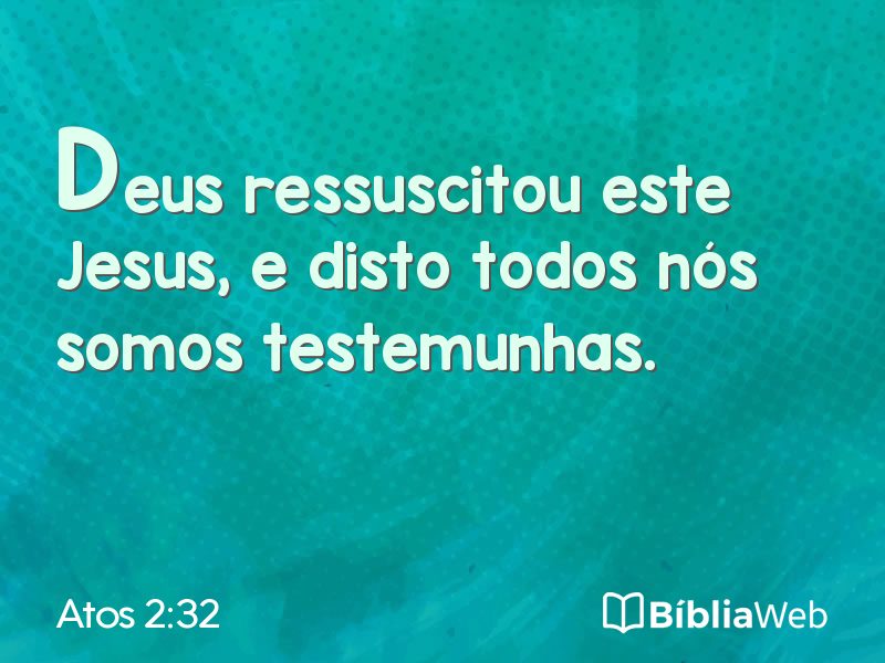 Atos 2:32 em imagem para compartilhar