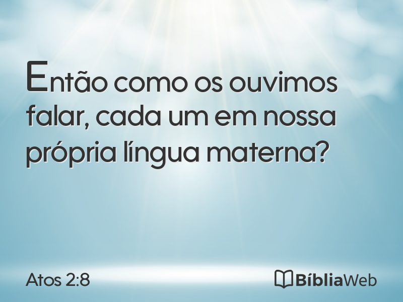 Atos 2:8 em imagem para compartilhar