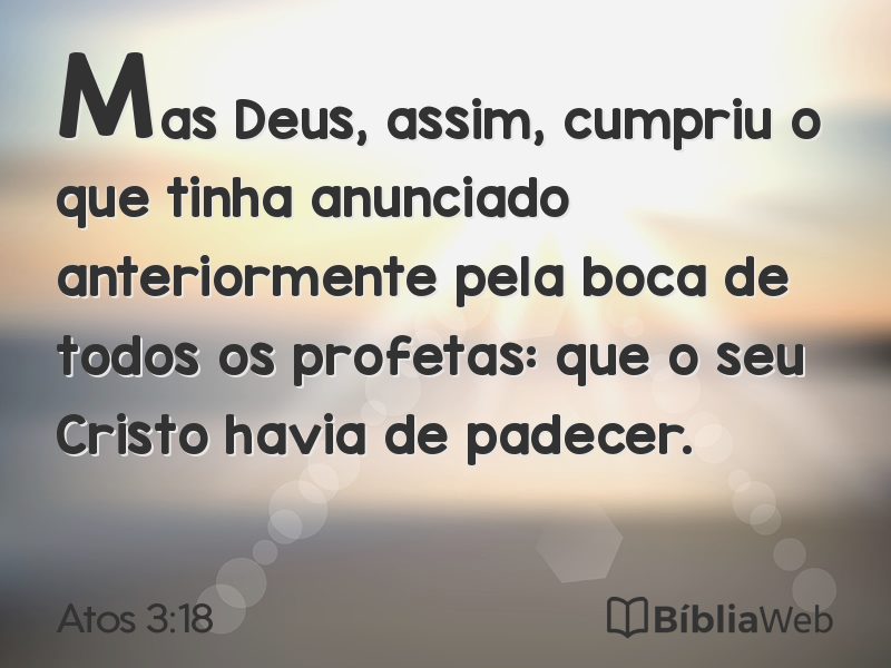Atos 3:18 em imagem para compartilhar