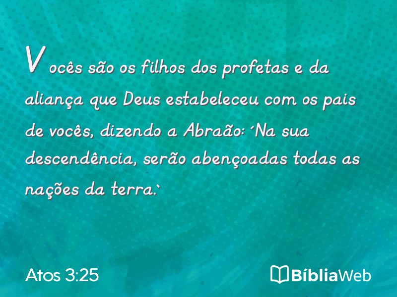 Atos 3:25 em imagem para compartilhar
