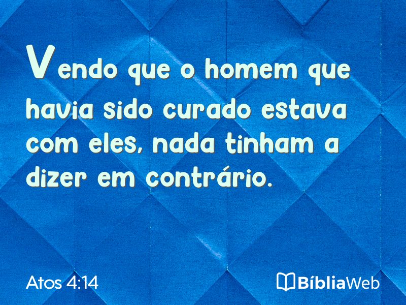 Atos 4:14 em imagem para compartilhar