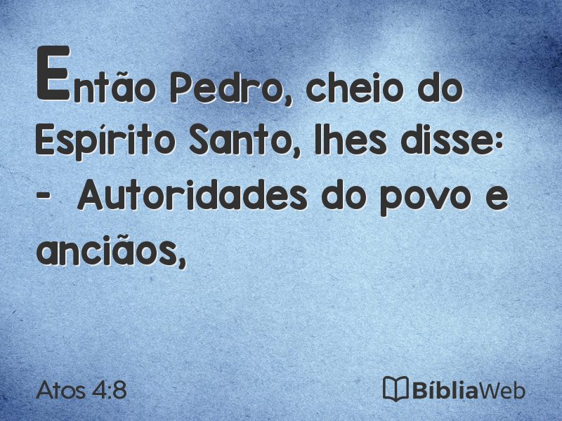 Atos 4:8 em imagem para compartilhar