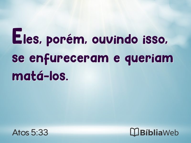 Atos 5:33 em imagem para compartilhar
