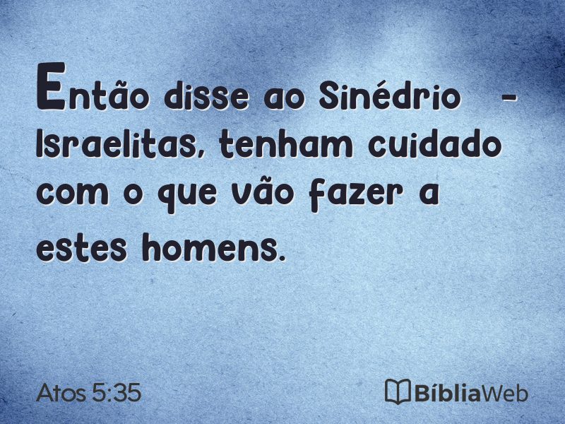 Atos 5:35 em imagem para compartilhar