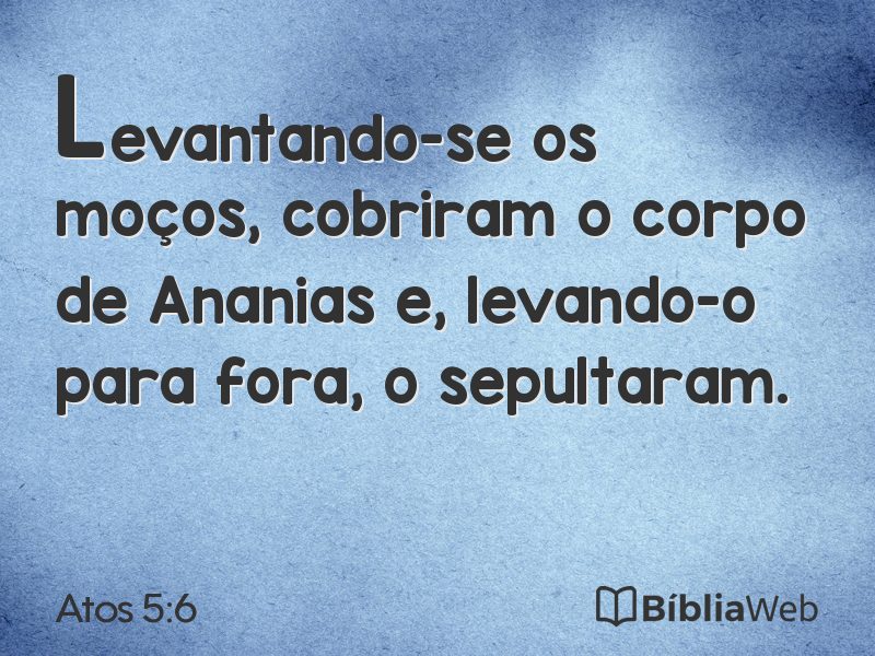 Atos 5:6 em imagem para compartilhar