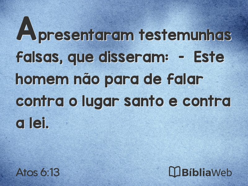Atos 6:13 em imagem para compartilhar