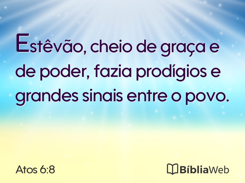 Atos 6:8 em imagem para compartilhar