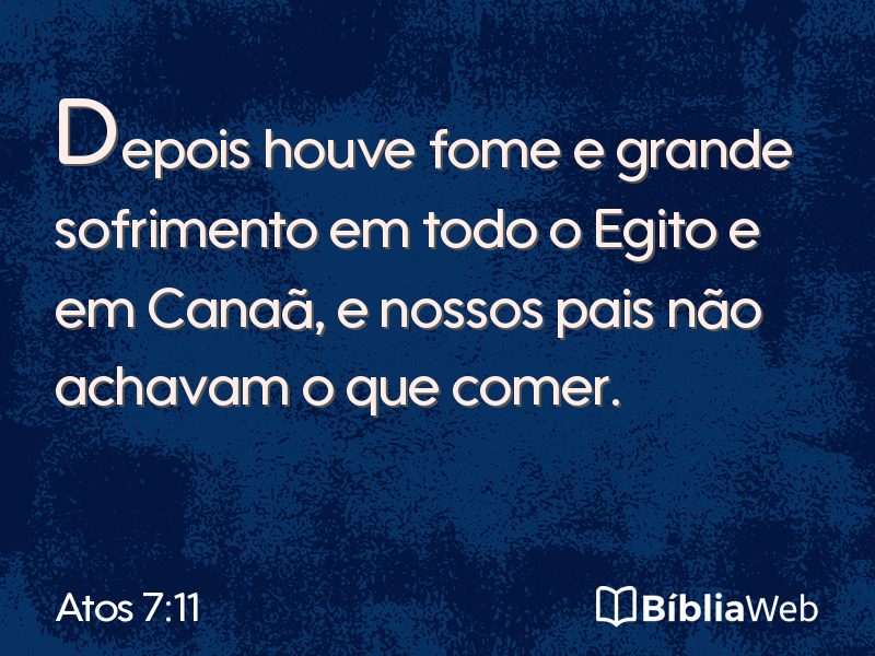 Atos 7:11 em imagem para compartilhar
